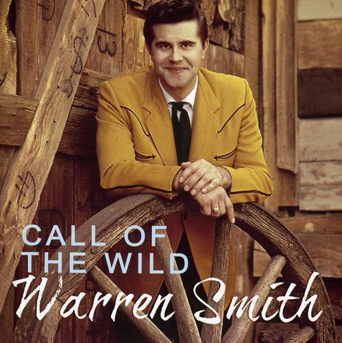 Warren Smith: Call of the Wild  \ CD