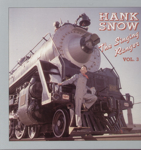 Hank Snow: Singing Ranger 3  \ CD
