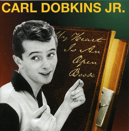 Carl Dobkins, Jr.: My Heart Is An Open Book  \ CD