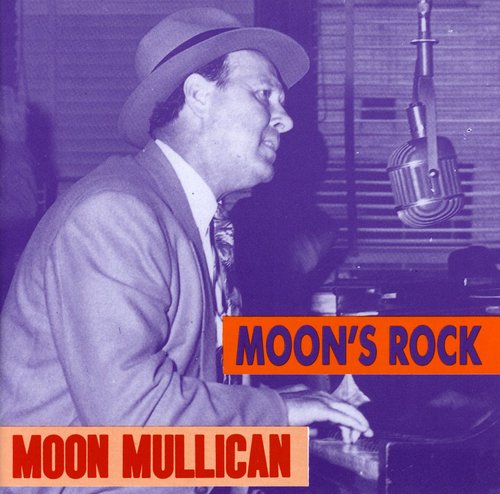 Moon Mullican: Moon's Rock  \ CD