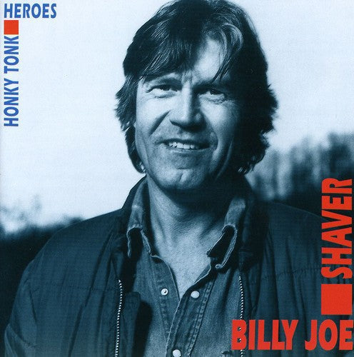 Billy Joe Shaver: Honky Tonk Heroes  \ CD