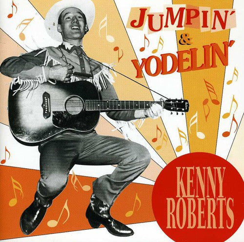 Kenny Roberts: Jumpin & Yodelin  \ CD