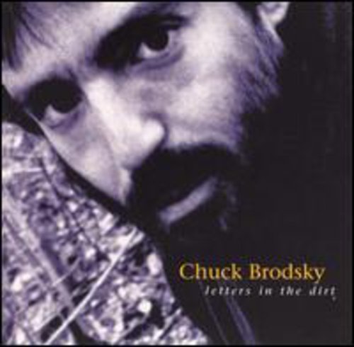 Chuck Brodsky: Letters in the Dirt  \ CD