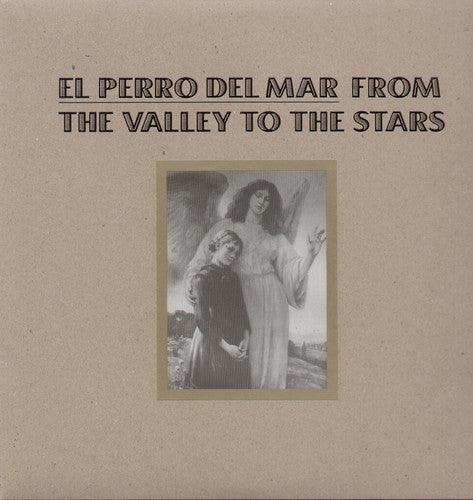 El Perro del Mar- From the Valley to the Stars - VINYL