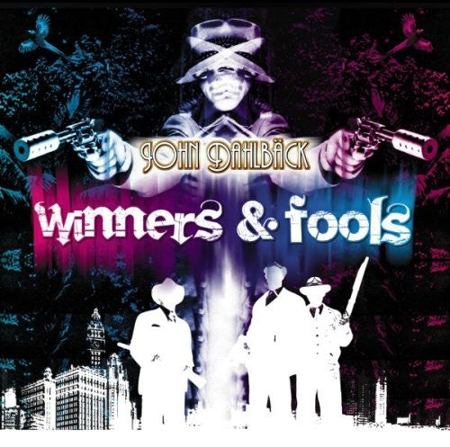 John Dahlbäck: Winners and Fools \ LP