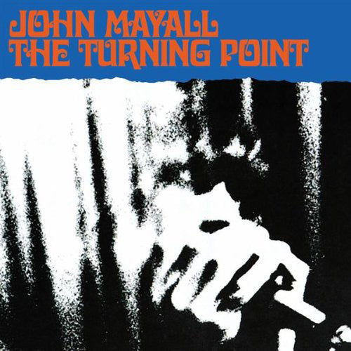 John Mayall: The Turning Point \ LP