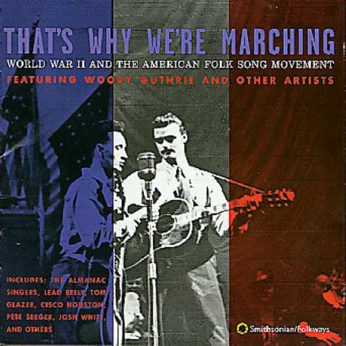 Various Artists: That's Why We're Marching / Various  \ CD