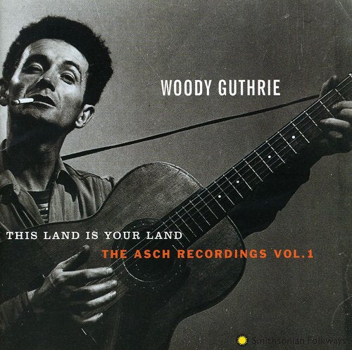 Woody Guthrie: This Land Is Your Land 1  \ CD