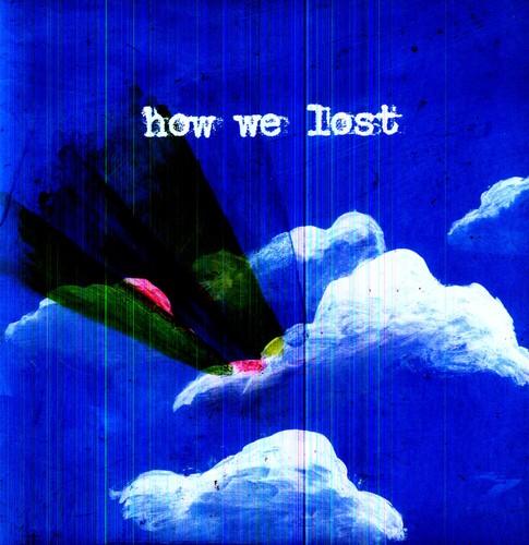 Windsor for the Derby- How We Lost - VINYL