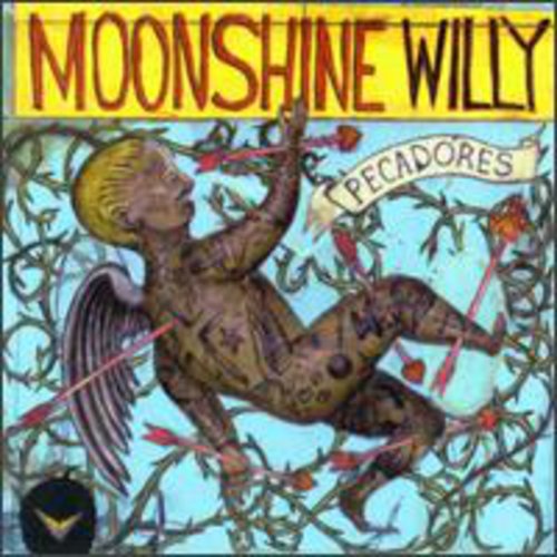 Moonshine Willy: Pecadores  \ CD