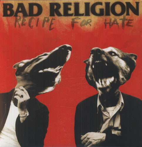 Bad Religion- Recipe For Hate [LP] - VINYL