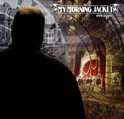 My Morning Jacket: Evil Urges  \ CD