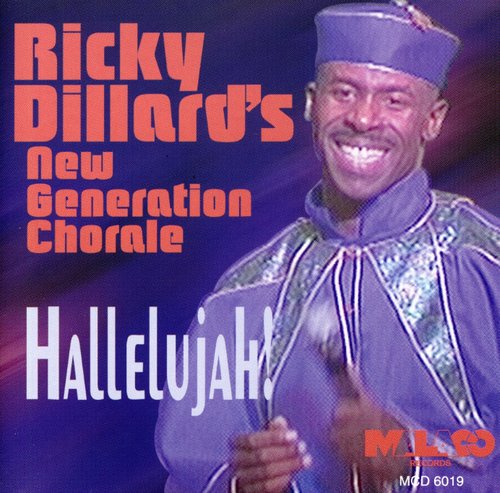 Ricky Dillard & New Generation: Hallelujah  \ CD