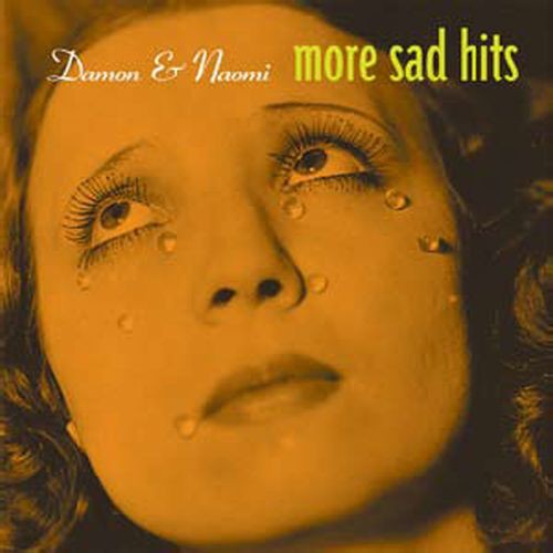 Damon & Naomi: More Sad Hits - VINYL
