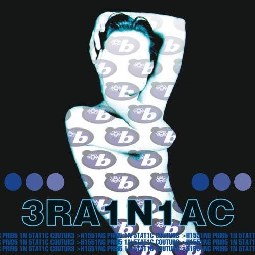 Brainiac- Hissing Prigs in Static Couture - VINYL