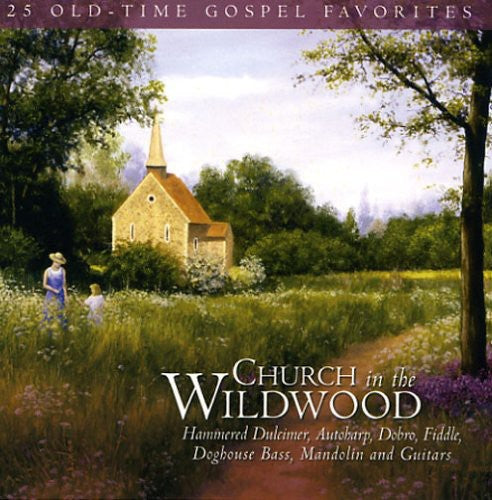 Wanda Vick & Friends: Church in the Wildwood  \ CD