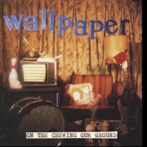Wallpaper- On the Chewing Gum Ground - VINYL