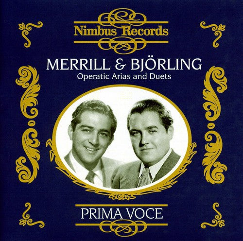 Merrill, Robert / Bjorling, Jussi: Operatic Arias & Duets  \ CD