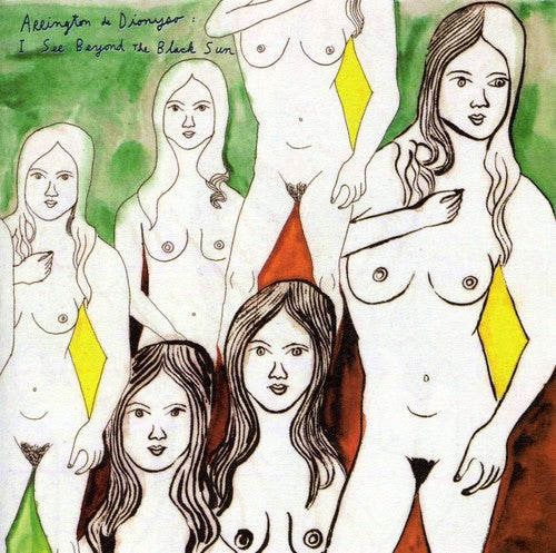 Arrington de Dionyso: I See Beyond The Black Sun  \ CD