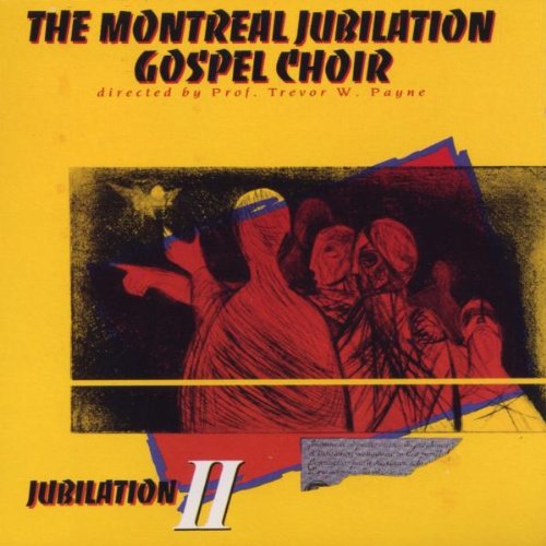 Montreal Jubilation Gospel Choir: Jubilation, Vol. 2  \ CD