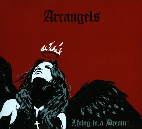 The Arc Angels: Living In A Dream  \ CD