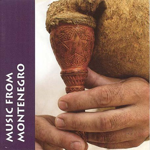 Various Artists: Music from Montenegro  \ CD