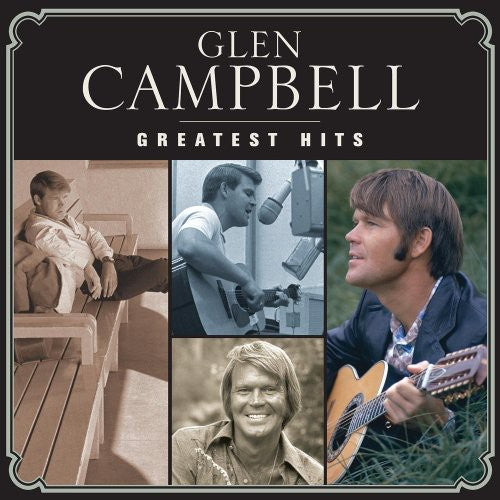 Glen Campbell: Greatest Hits  \ CD