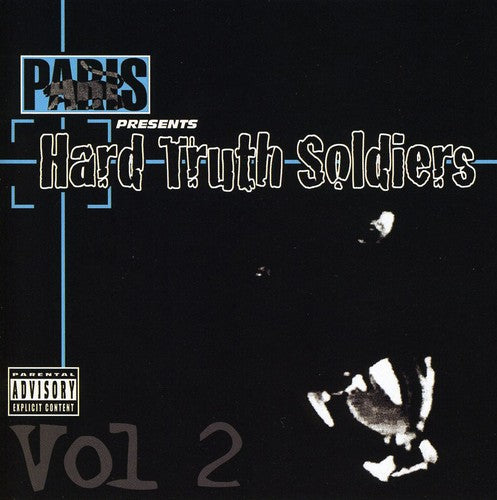 Paris: Paris Presents: Hard Truth Soldiers, Vol. 2  \ CD
