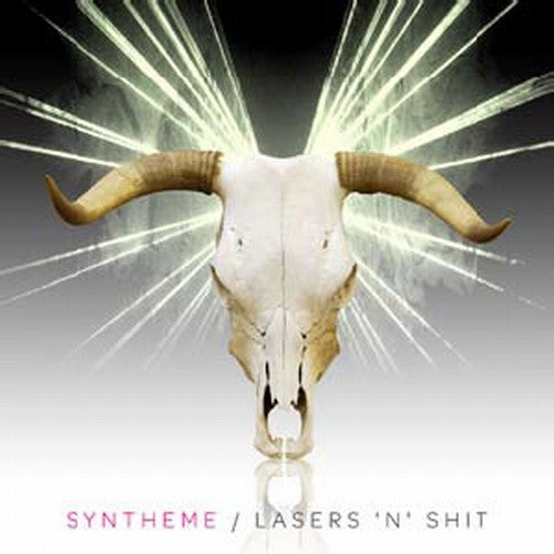 Syntheme: Lasers 'N' Shit  \ CD