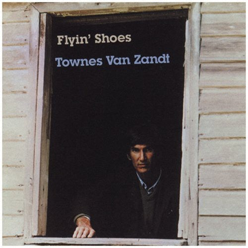 Townes Van Zandt: Flyin' Shoes \ LP