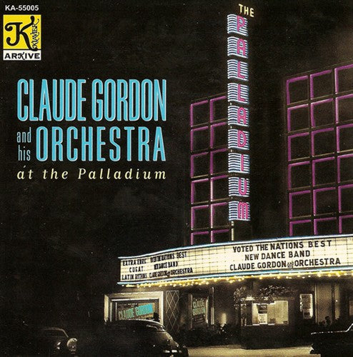 Claude Gordon: At The Palladium  \ CD