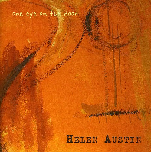 Helen Austin: One Eye on the Door  \ CD
