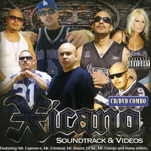 Xicano Rap: Xicano Rap Soundtrack and Videos  \ CD