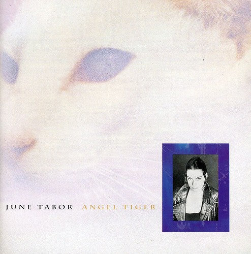 June Tabor: Angel Tiger  \ CD