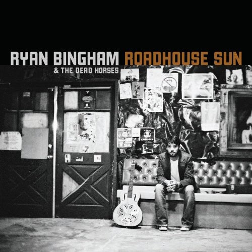 Ryan Bingham: Roadhouse Sun  \ CD