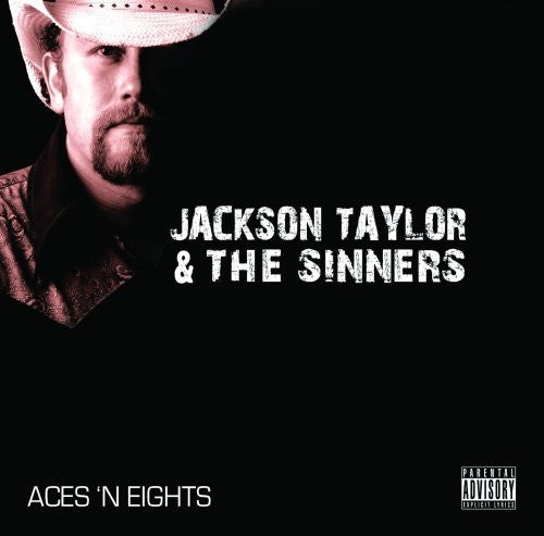 Jackson Taylor Band: Aces 'N Eights  \ CD