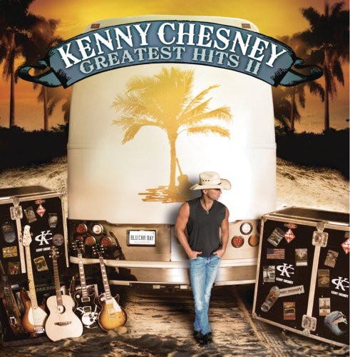 Kenny Chesney: Greatest Hits II  \ CD