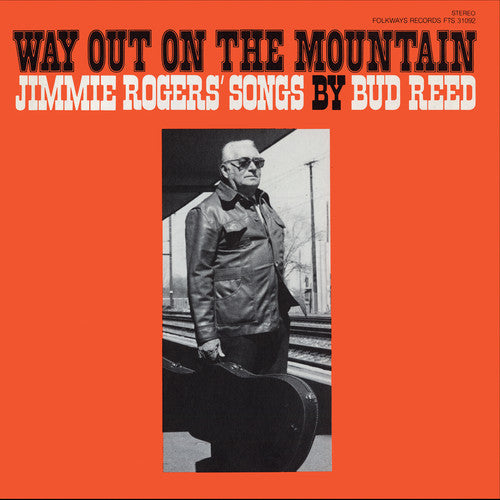 Bud Reed: Way Out on the Mountain  \ CD