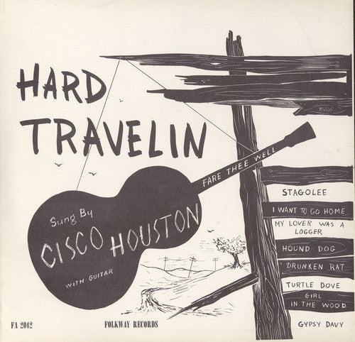 Cisco Houston: Hard Travelin'  \ CD