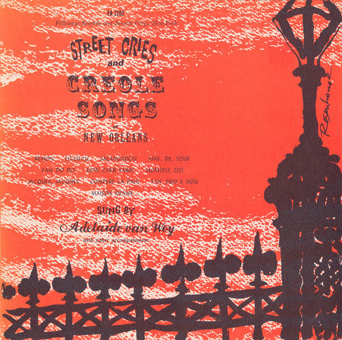 Adelaide Van Wey: Street Cries and Creole Songs of New Orleans  \ CD