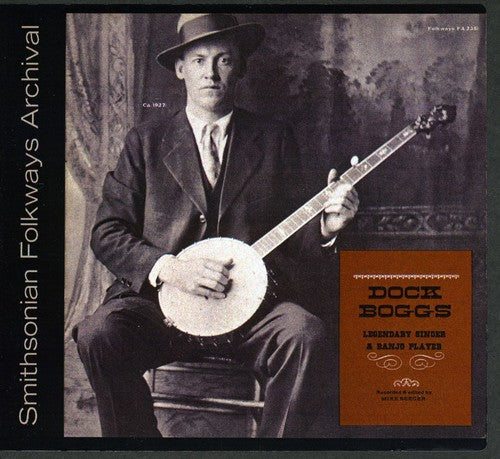 Dock Boggs: Dock Boggs: Legendary Singer and Banjo Player  \ CD