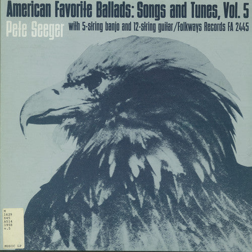 Pete Seeger: American Favorite Ballads Vol 5  \ CD