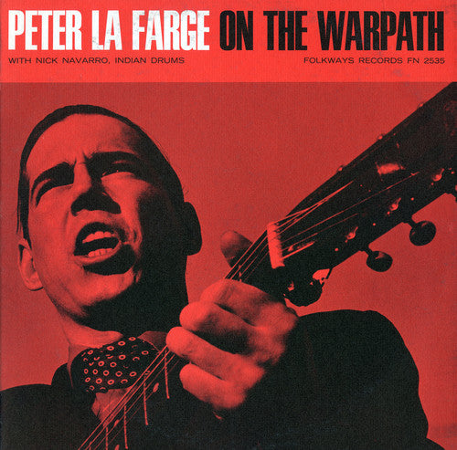 Peter La Farge: Peter Lafarge on the Warpath  \ CD