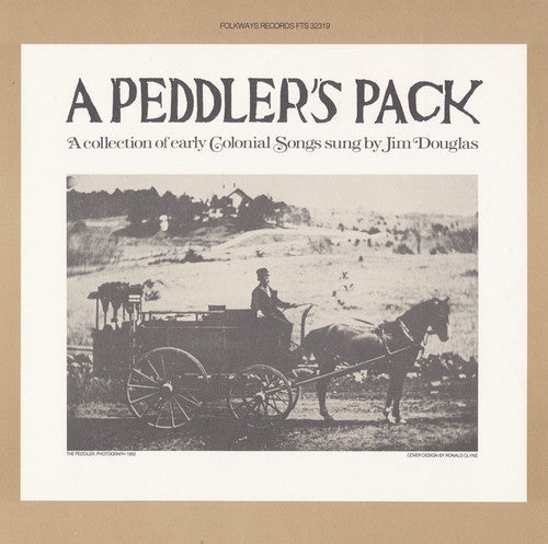 Jim Douglas: Peddler's Pack: A Collection of Early Colonial  \ CD