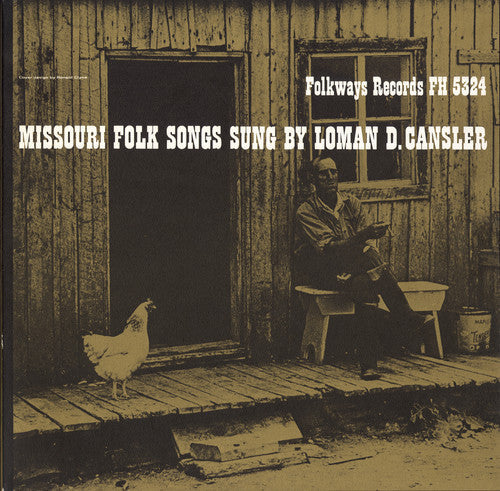 Loman D. Cansler: Missouri Folk Songs  \ CD