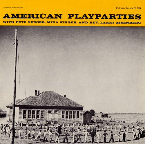 Pete Seeger: American Play Parties  \ CD