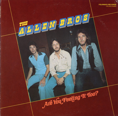Allen Brothers: Are You Feeling It Too  \ CD