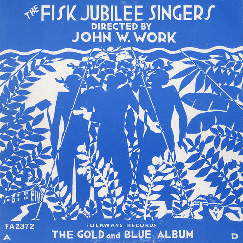 The Fisk Jubilee Singers: Fisk Jubilee Singers  \ CD