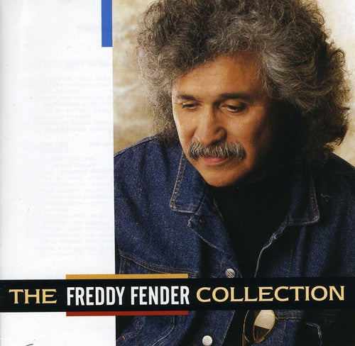 Freddy Fender: The Freddy Fender Collection  \ CD