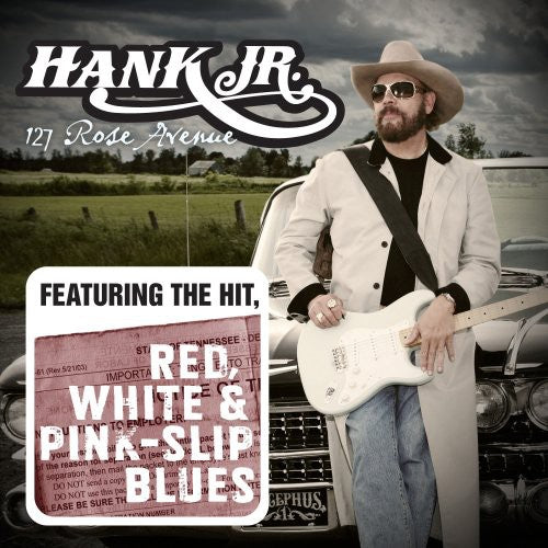 Hank Williams Jr.: 127 Rose Avenue  \ CD